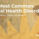 Most Common Mental Health Disorders