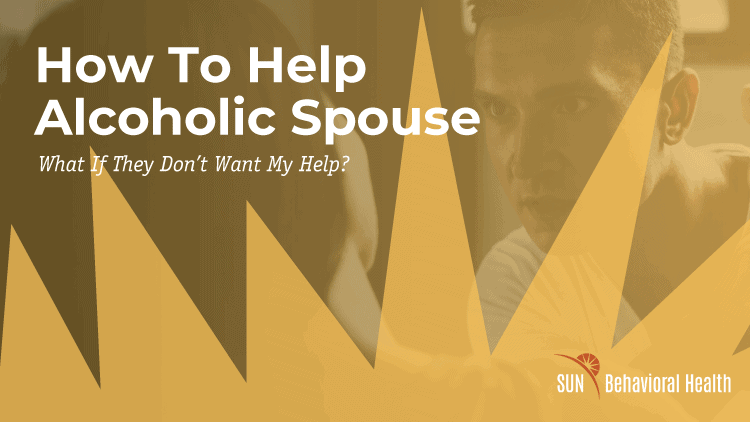 How To Help Alcoholic Spouse